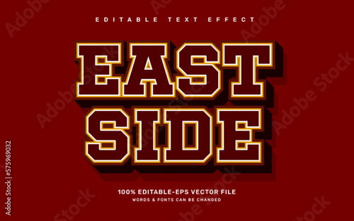 East side editable text effect template