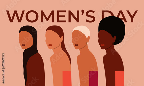 Women's Day poster. Strong women and girls different nationalities and cultures stand together. Females for feminism, independence, sisterhood, empowerment, activism for women rights. Vector EPS 10