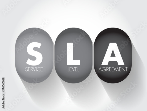 SLA Service Level Agreement - commitment between a service provider and a client, acronym text concept background
