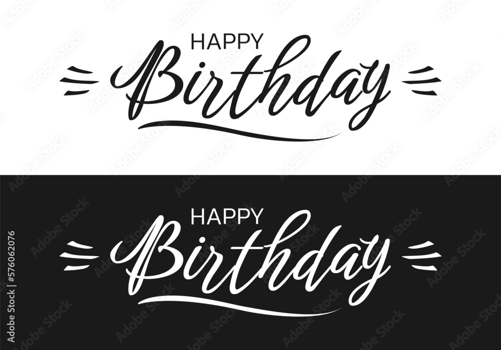 Happy Birthday text. Calligraphy font, lettering template. Party banner, greeting card typography design. Vector illustration.