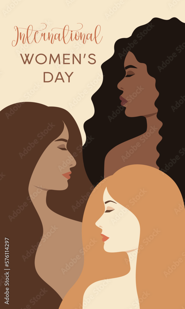Vector illustration for International Women's Day. Greeting card with women of different skin colors and different hair colors.