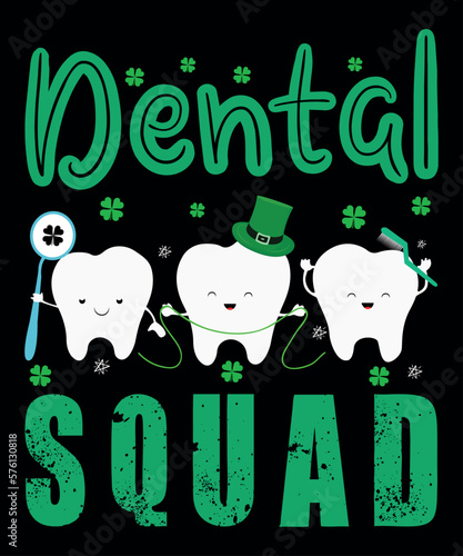 Dental Squad, St. Patrick's Day, Shirt Print Template, Shenanigans Irish Shirt, 17 march, 4 leaf clover