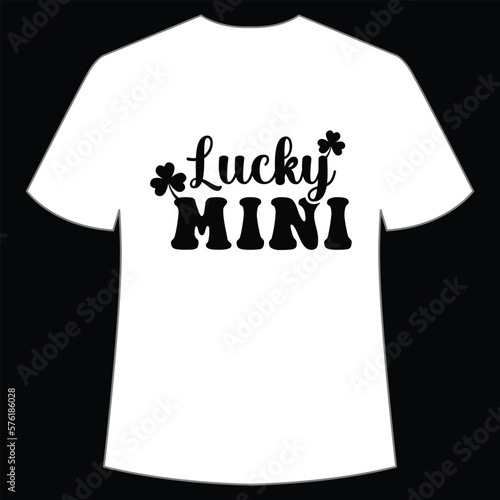 Lucky mini St. Patrick's Day Shirt Print Template, Lucky Charms, Irish, everyone has a little luck Typography Design