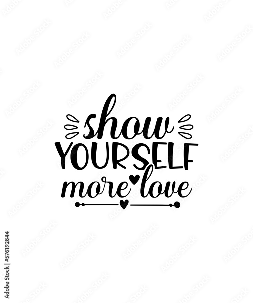 Self love SVG Bundle, Inspirational Svg Bundle, Motivational Svg, Love Yourself Svg, Positive Quotes Svg, Confidence SVG Self love SVG Bundle, Inspirational Svg Bundle, Motivational Svg, Love Yourself Svg, Positive Quotes Svg, Confidence SVG