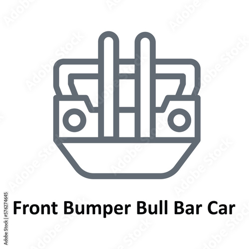 Front Bumper Bull Bar Car  Vector Outline Icons. Simple stock illustration stock photo