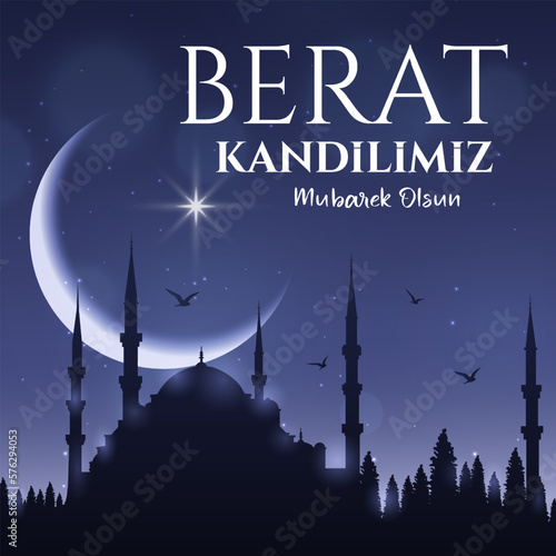Berat Kandilimiz mübarek olsun. Translation: islamic holy night. Vector illustration
