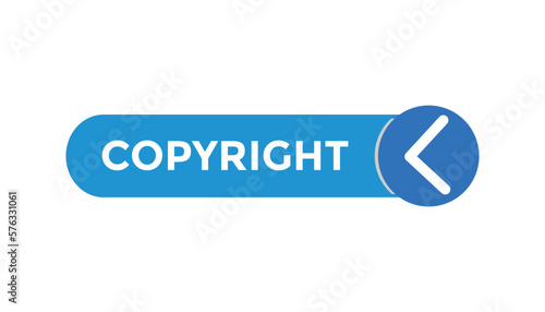 copyright button web banner templates. Vector Illustration