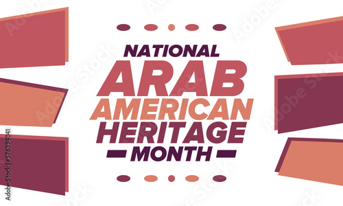 Native Arab American Heritage Month in April. Arab American culture. Celebrate annual in United States. Tradition arabian pattern. Poster, card, banner and background. Vector ornament, illustration © scoutori