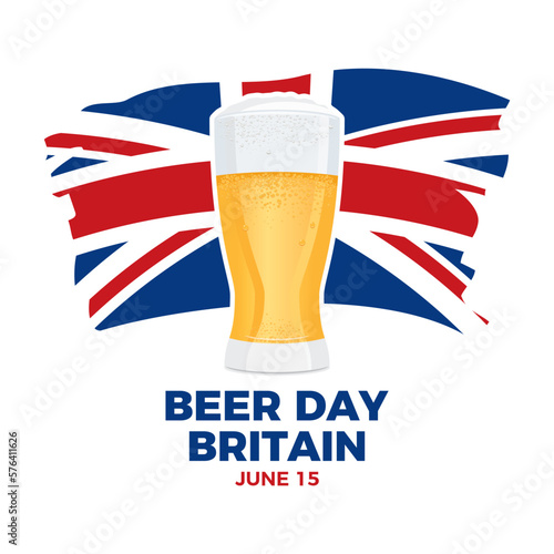 Beer Day Britain vector illustration. Glass of beer and abstract grunge flag of the United Kingdom design element isolated on a white background. June 15. Important day