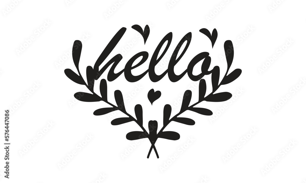 Hello, T-Shirt Design, Mug Design. Hello, T-Shirt Design, Mug Design.