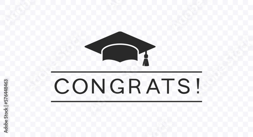 Graduate college, high school or university cap with Congrats isolated on transparent background. Vector black student ceremony hat and congratulation ceremony banner