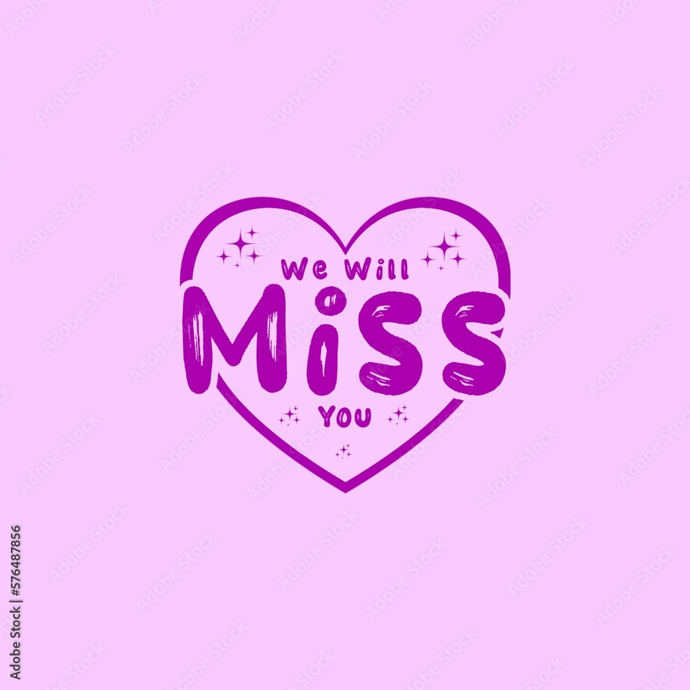 We will miss you greeting card. Isolated on purple background. 