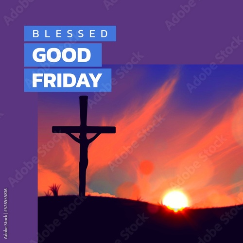 Image of blessed good friday text over sunset and cross