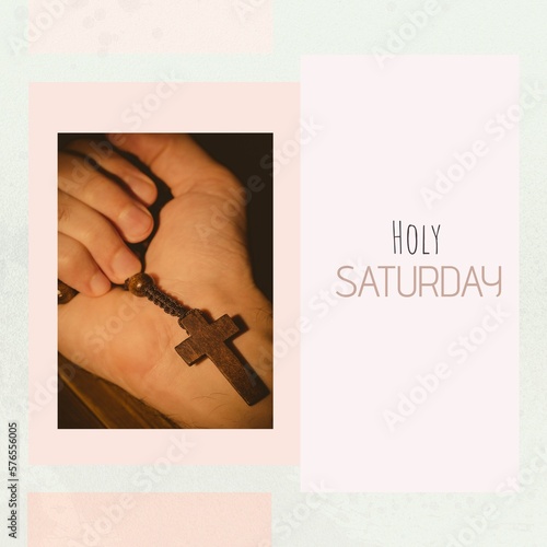 Image of holy saturday text over hand holding rosary