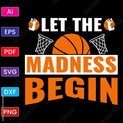 LET'S THE MADNESS BEGIN