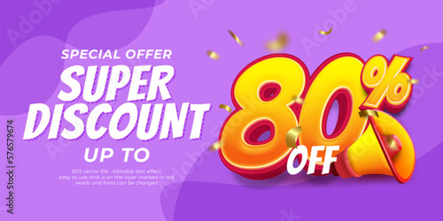 Vector sale banner super discount creative template with 3D style editable text effect