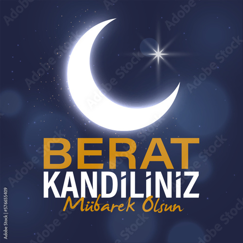 Berat Kandilimiz mübarek olsun. Translation: islamic holy night. Vector illustration	
