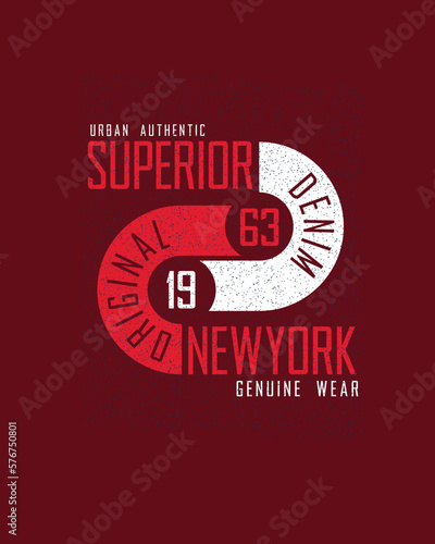 Superior New York Typography urban authentic original denim clothing genuine wear brand inspired typographic poster design for t shirt print vector