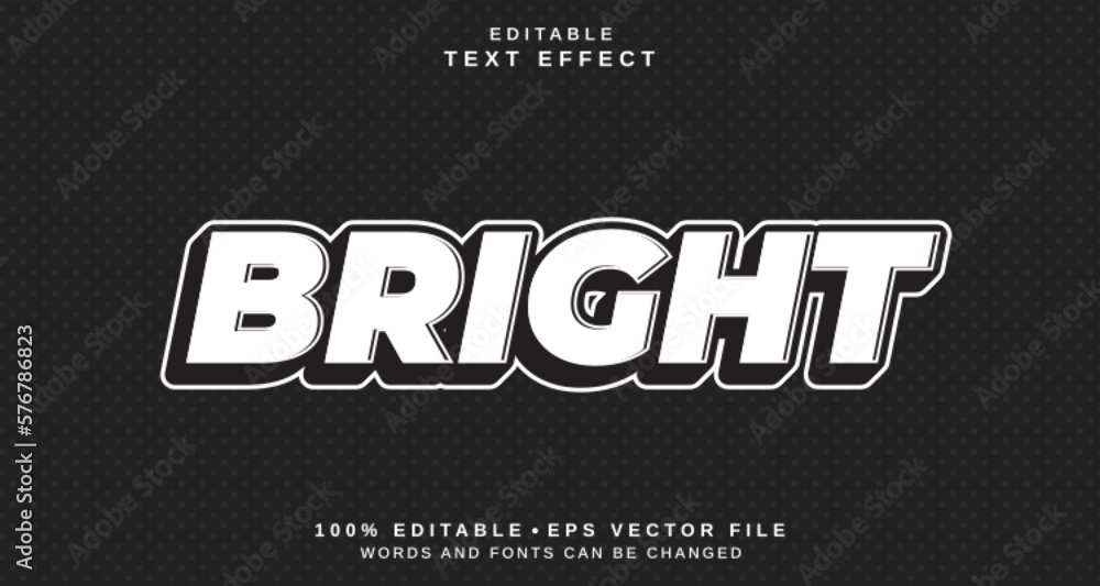 Editable text style effect - Bright text style theme.