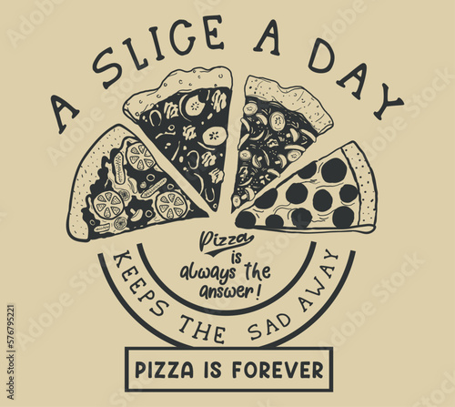 pizza slices vector illustration for t shirts print.