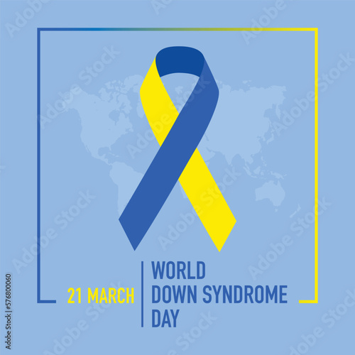 March 21, world down syndrome day