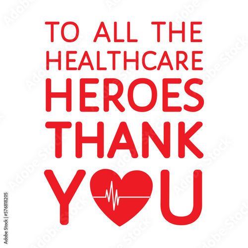 Thank you to all healthcare heroes- doctors, nurses, workers fighting coronavirus  gratitude message, sticker, t-shirt print with alive heart sign. Flat vector design, isolated on white background