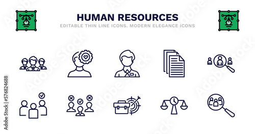 set of human resources thin line icons. human resources outline icons such as emotional intelligence, employee, files, recruitment, selection, selection, selection process, career, time balance,