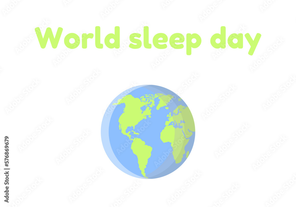 World sleep day. Icon of the planet Earth. White background. Vector illustration World sleep day. Icon of the planet Earth. White background. Vector illustration