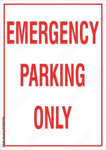 Emergency parking only vector sign