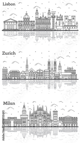 Outline Zurich Switzerland, Milan Italy and Lisbon Portugal City Skyline Set with Historic Buildings and Reflections Isolated on White.