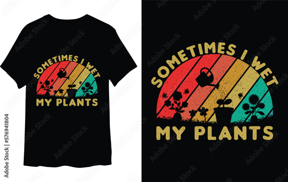 Fototapeta premium Sometimes I wet my plants