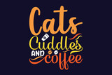 Cats cuddles and  coffee