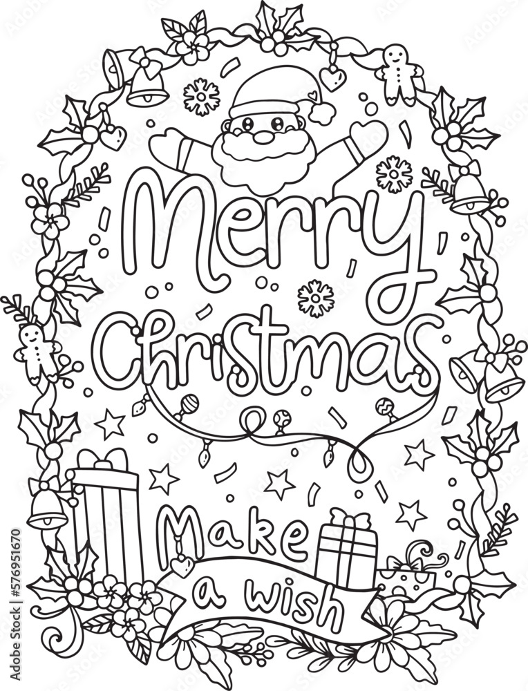Merry Christmas, make a wish with Santa Claus, gift, and flower elements. Hand-drawn lines. Doodles art for greeting cards, invitations, or posters. Coloring book for adults and kids.
Merry Christmas, make a wish with Santa Claus, gift, and flower elements. Hand-drawn lines. Doodles art for greeting cards, invitations, or posters. Coloring book for adults and kids.