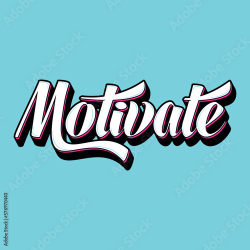 Vector poster with hand drawn unique lettering design element for wall art, decoration, t-shirt prints. Motivate writing Illustration design work. Gym motivational and inspirational quote.