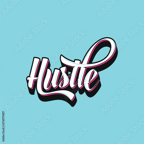Vector poster with hand drawn unique lettering design element for wall art, decoration, t-shirt prints. Hustle writing Illustration design work. Gym motivational and inspirational quote.