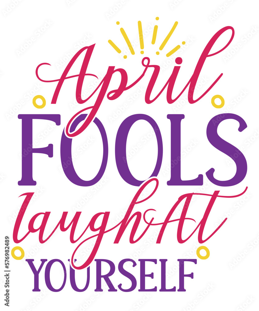 April Fools Day svg Bundle, Funny Svg, April 1st JPG, April Fools Day Digital File, Quote April Fools Day svg, Joke Svg, April Fools Day svg,April Fools Day svg, Funny Svg, April 1st JPG, April Fools 