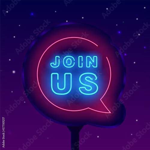 Join us neon street billboard. Welcome to our team. Job searching design. Recruitment banner. Vector stock illustration