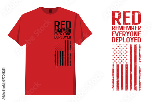 Remember Everyone Deployed With American Flag T Shirt Design