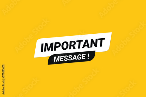 Important message banner design.
