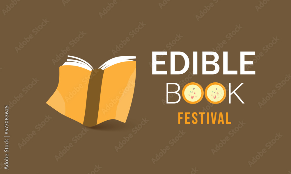 Edible Book Festival.Template for background, banner, card, poster Edible Book Festival.Template for background, banner, card, poster