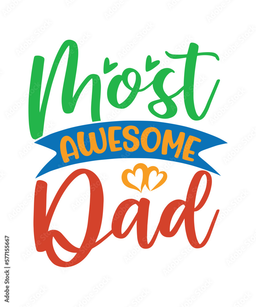 Fototapeta premium Happy Father's Day Svg Bundle, Dad Svg Bundle, Funny Dad Shirt Design 2022 Best Dad Ever, Daddy svg, Father, Papa svg, Husband, Bear Family,Father's Day Svg Bundle, Dad Svg Bundle, Father Svg, Dad Quo