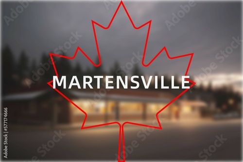 Martensville: Der Name der kanadischen Stadt Martensville in der Provinz Saskatchewan vor einem Foto mit dem kanadischen Ahornblatt photo