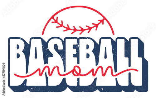 Baseball mom. Artwork design, illustration for t shirt printing or poster.