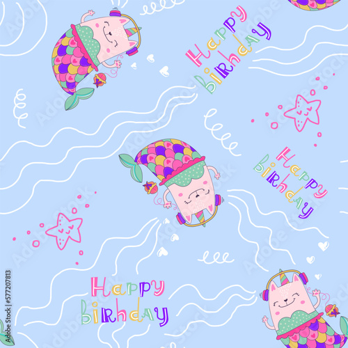 Happy birthday seamless pattern with cat mermaid listening music. Unicorn cats cartoon character repeat print. Cartoon kitten endless ornament. Kitty with headphones on had. Cover waves background.