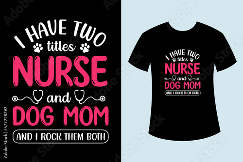 Nurse mom t shirt design