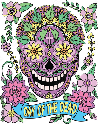 Sugar Skull flowers frame for Halloween or Day of the dead with flower elements. Hand drawn. Doodles art for greeting cards, invitation or poster. Coloring book for adult and kids.
