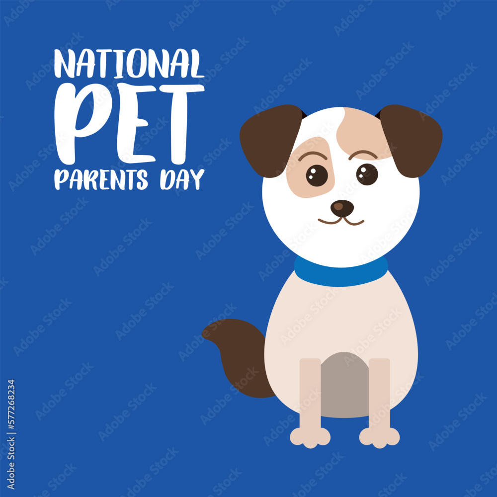 National Pet Parents Day  . Design suitable for greeting card poster and banner