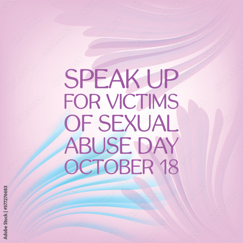  Speak Up for Victims of Sexual Abuse Day . Design suitable for greeting card poster and banner
