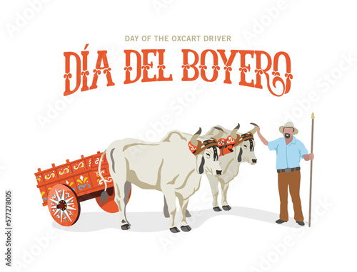 VECTORS. Banner for the Day of the Oxcart driver in Costa Rica. Also great for the Independence day, Annexation of Nicoya and patriotic or cultural events. Oxcart parade, oxen, farmer, traditional