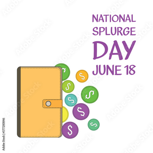 National Splurge Day. Design suitable for greeting card poster and banner